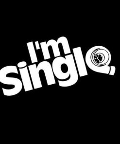 I'm Single Turbo Charger JDM Decal Stickers