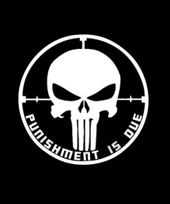 Punisher Punishment is due Vinyl Decal Stickers