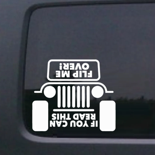Jeep If you can read this flip me over Jeep - Jeep Wrangler Decals