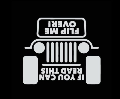 Jeep If you can read this flip me over Decal Sticker