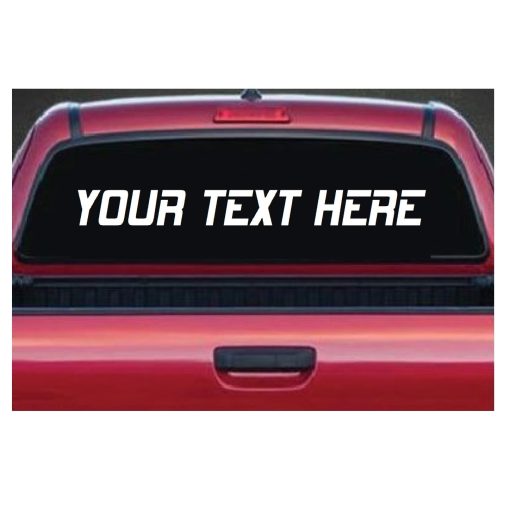 Custom Text Rear Window Decal Sticker