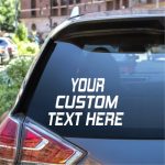 Make your own Custom Window Decal Sticker