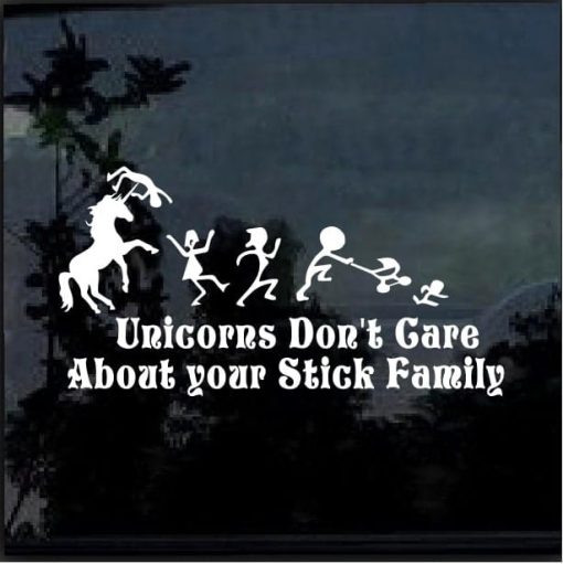 unicorns dont care about your stick family