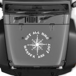 All that wander are not lost Compass Jeep Hood Jeep Decal Stickers