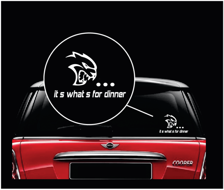 Dodge Hellcat Its whats for dinner Decal Sticker – Custom Sticker Shop