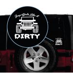 Jeep Girls Like it Dirty Jeep Decal Stickers