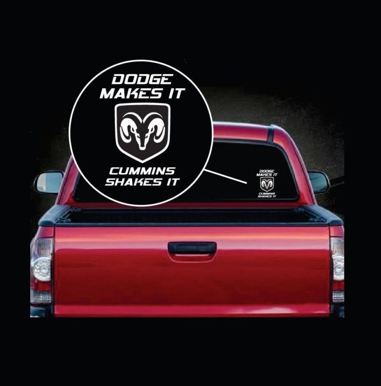 Dodge Makes it Cummins shakes it truck Decal Stickers – Custom Sticker Shop Dodge Makes It Cummins Shakes It