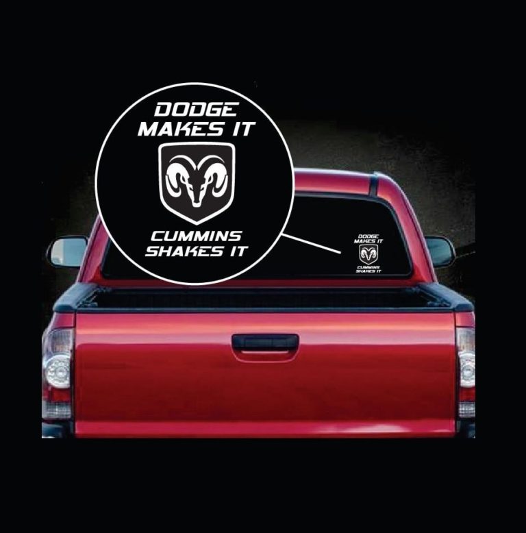 Dodge Makes it Cummins shakes it truck Decal Stickers – Custom Sticker Shop