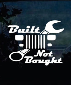 Built not Bought YJ Jeep Wrangler Jeep - Jeep Wrangler Decals
