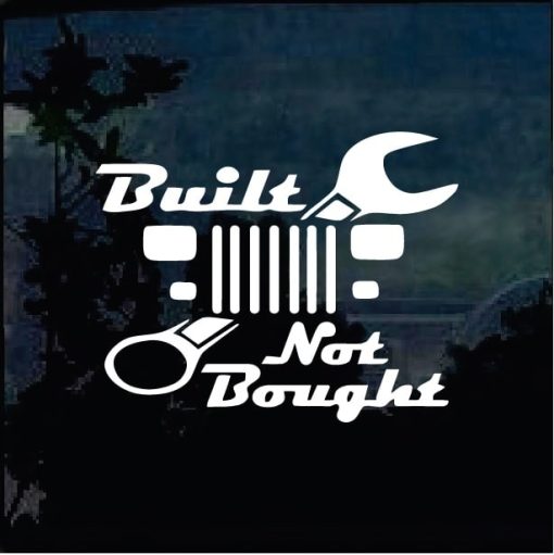 Jeep Decals - Built not bought Yj Wrangler decal