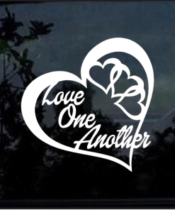 Love One Another Window Decal Sticker