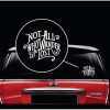 Not all who wander are lost window decal sticker a2