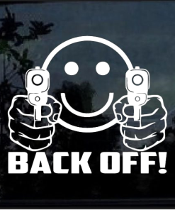 Smiley Face Guns BACK OFF! window decal Sticker