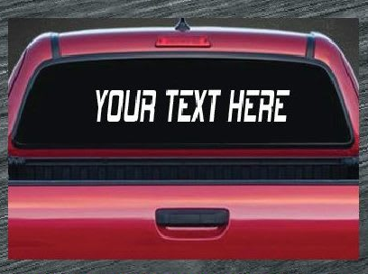 custom text large rear window decal sticker