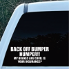 Back Off Bumper Humper My Brakes are good window decal Sticker