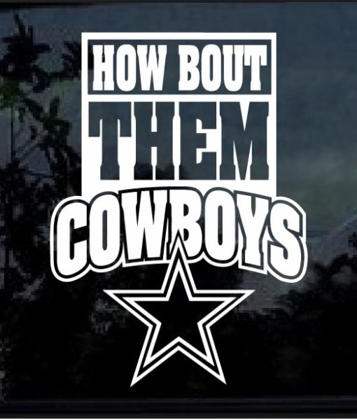 Dallas Cowboys how bout them boys Decal Sticker – Custom Sticker Shop