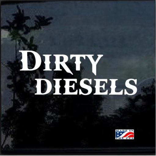 Dirty Diesel Decal Sticker a3