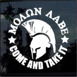Come Take it round Molon Labe Window Decal Sticker