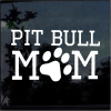PIT Bull Mom a2 Window Decal Sticker