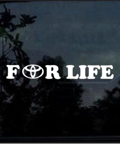 Toyota for life celica supra corolla tundra window decal Sticker