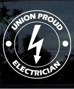 Electrician Sticker - Union Proud Electrician Decal Sticker