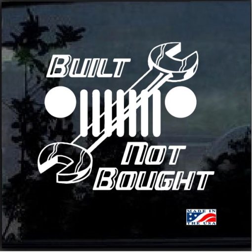 Built Not Bought Wrench Jeep Decal Sticker