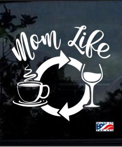 Mom Life Coffee Wine Repeat Decal Sticker