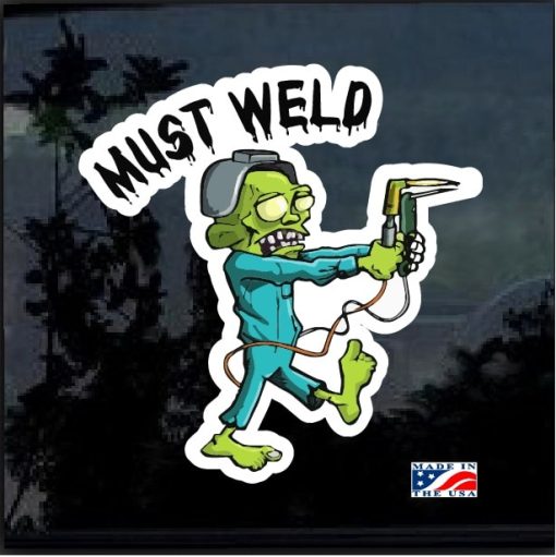 Must Weld Zombie Full Color Decal Sticker