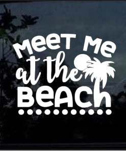 Meet Me at the Beach Window Decal Sticker