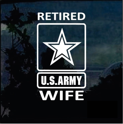 Retired Army Wife Window Decal Sticker