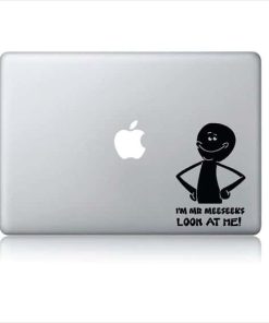 Laptop Stickers - I'm Mr Meeseeks Look at me - Decal