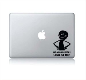 Laptop Stickers - I'm Mr Meeseeks Look at me - Decal