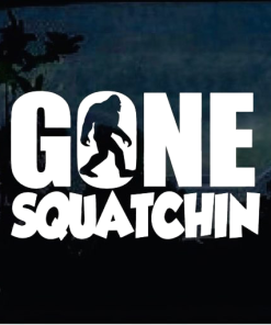 Gone Squatchin Bigfoot - Bigfoot Decal Stickers