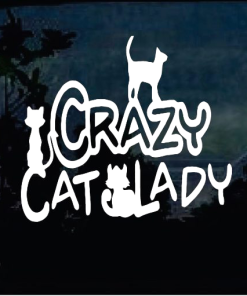 Crazy Cat Lady Cat Window Decal Sticker