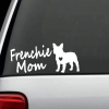 Frenchie Mom French Bull Window Decal Sticker