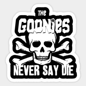 Goonies Never Say Die Decal Laptop Decals Stickers | Custom Made In the ...