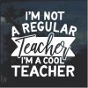 Cool Teacher Window Decal Sticker