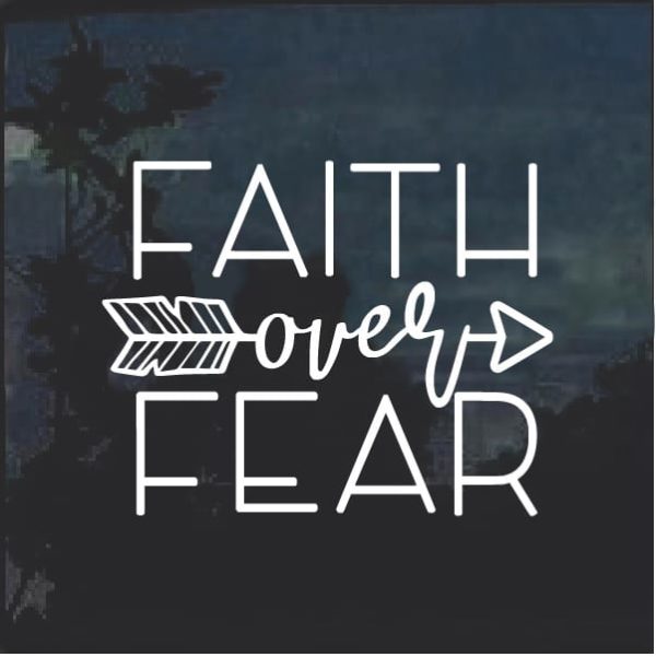 Faith Over Fear Religious Window Christian Stickers For Your Car And ...