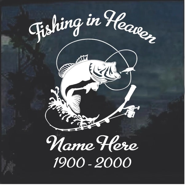In Loving Memory of LOVE FISHING Custom Car Vinyl Decal Window Sticker 