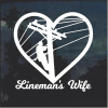 Lineman Electrician Wife Line Life Heart Window Decal Sticker