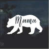 Mama Bear Car Window Decal Sticker