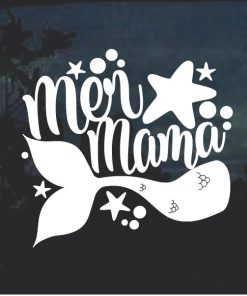 Mermaid Mermama Window Decal Sticker