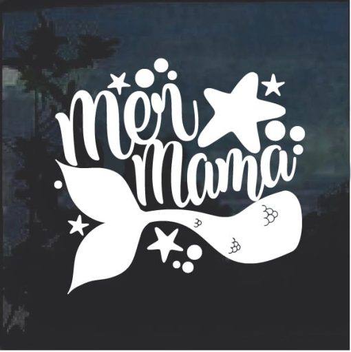 Mermaid Mermama Window Decal Sticker
