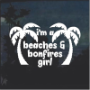 Beaches and Bonfires Girl Decal Sticker