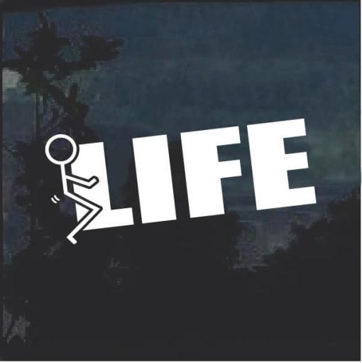 Fuck Life Stick Man Window Decal Sticker