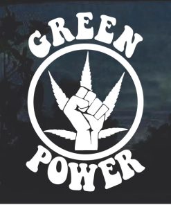 Green Power Marijuana Cannabis Window Decal Sticker