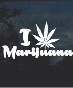 I Love Marijuana Cannabis Window Decal Sticker