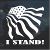 I stand American Flag Decal Sticker
