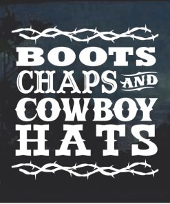 Boots Chaps and Cowboy Hats Window Decal Sticker