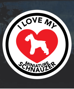 Love my Miniature Schnauzer heart Window Decal Sticker